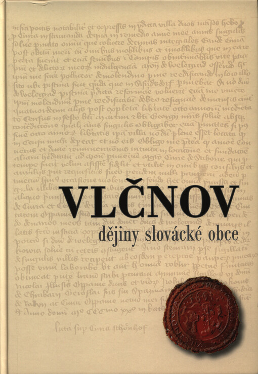 Vlčnov :dějiny slovácké obce