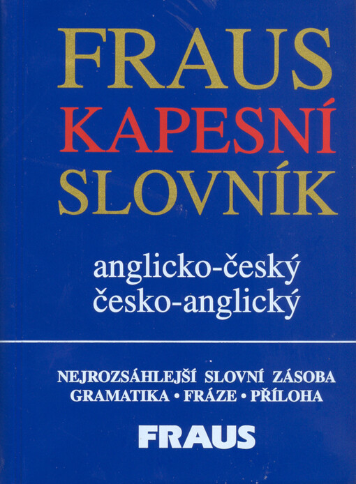 Fraus kapesní slovník : anglicko-český, česko-anglický