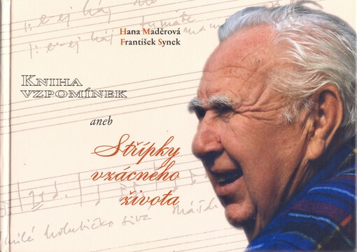 Kniha vzpomínek, aneb, Střípky vzácného života