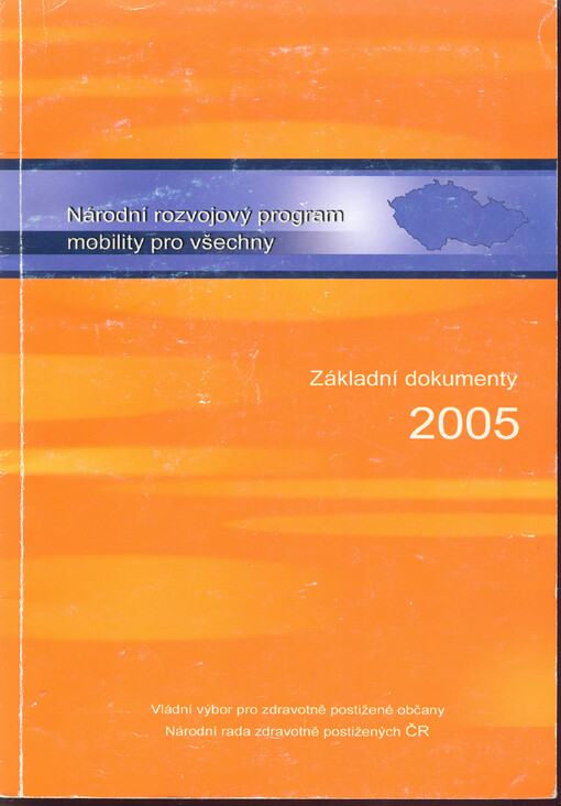 Národní rozvojový program mobility pro všechny : základní dokumenty