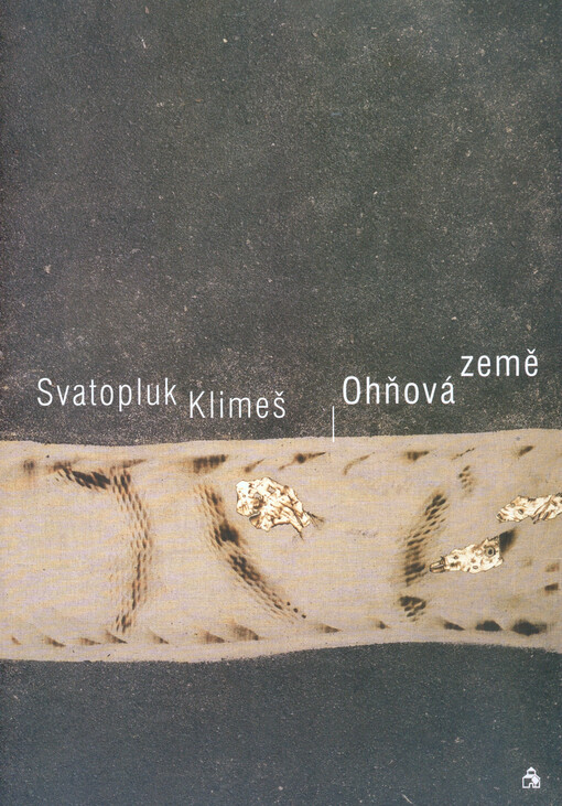 Svatopluk Klimeš :Ohňová země