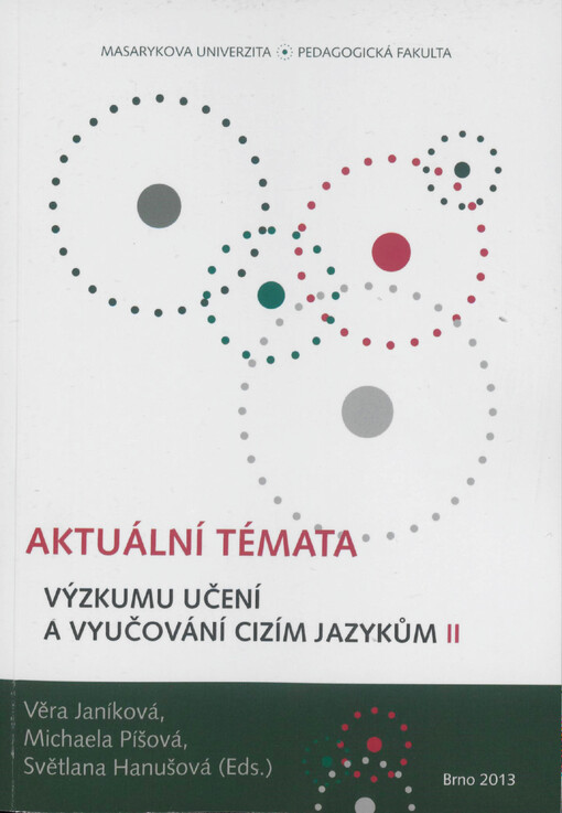 Aktuální témata výzkumu učení a vyučování cizím jazykům, sv. 2