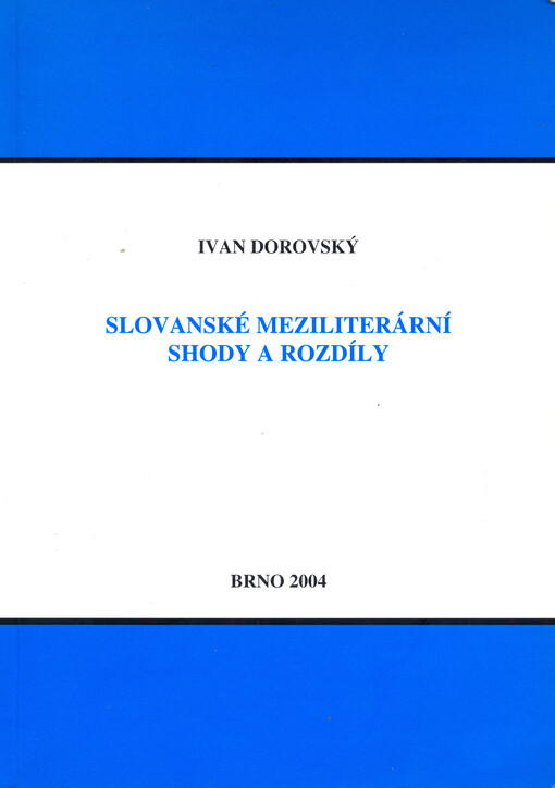 Slovanské meziliterární shody a rozdíly