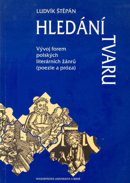 Hledání tvaru: vývoj forem polských literárních žánrů (poezie a próza)