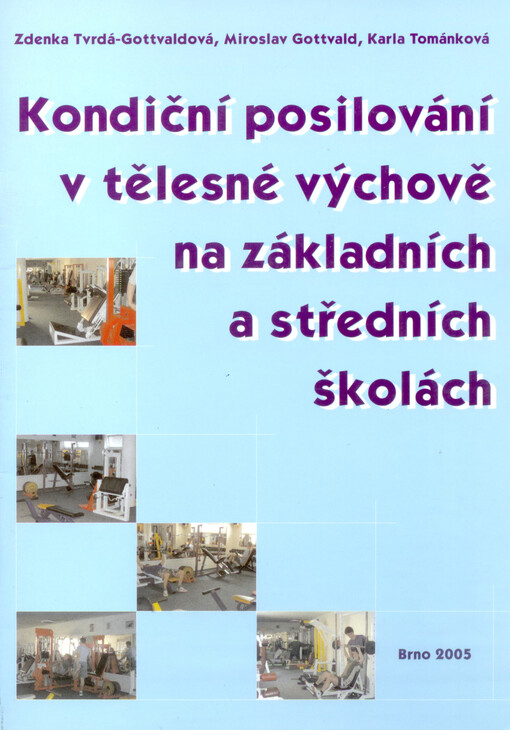 Kondiční posilování v tělesné výchově na základních a středních školách