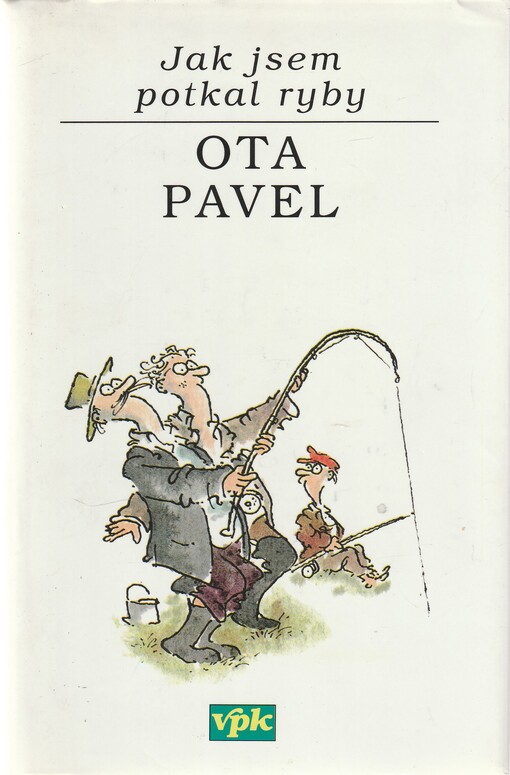 Jak jsem potkal ryby