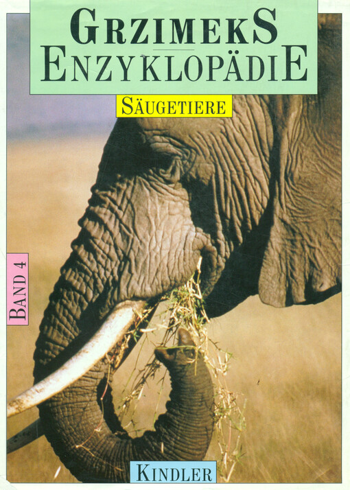 Grzimeks Enzyklopädie : Säugetiere. Band 4