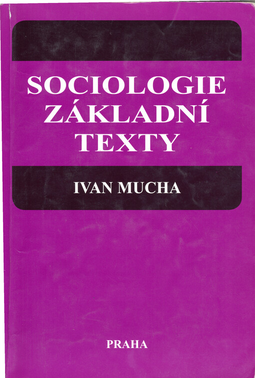 Sociologie :základní texty