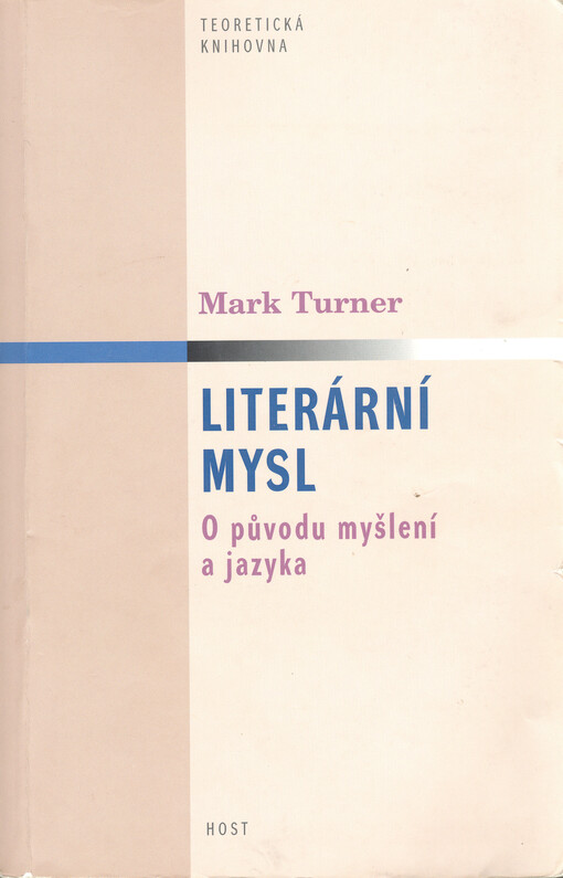 Literární mysl: o původu myšlení a jazyka