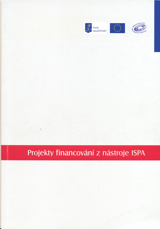 Projekty financování z nástroje ISPA