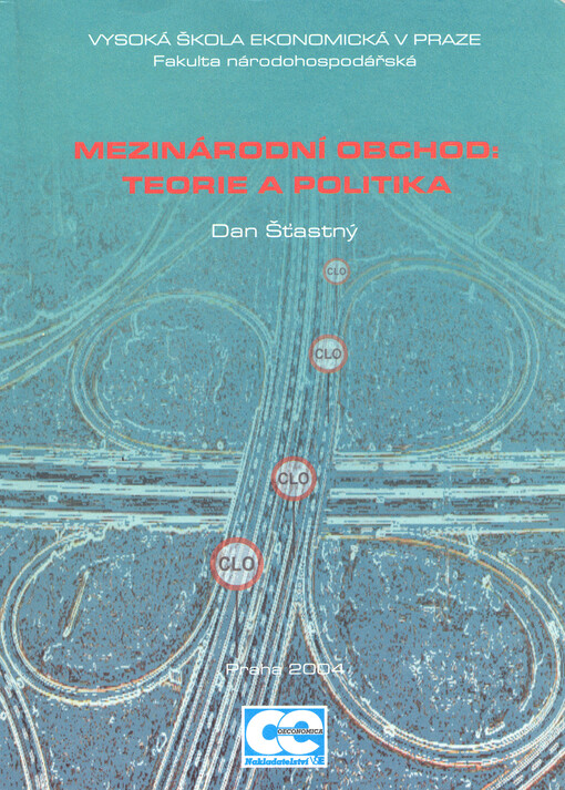 Mezinárodní obchod: teorie a politika