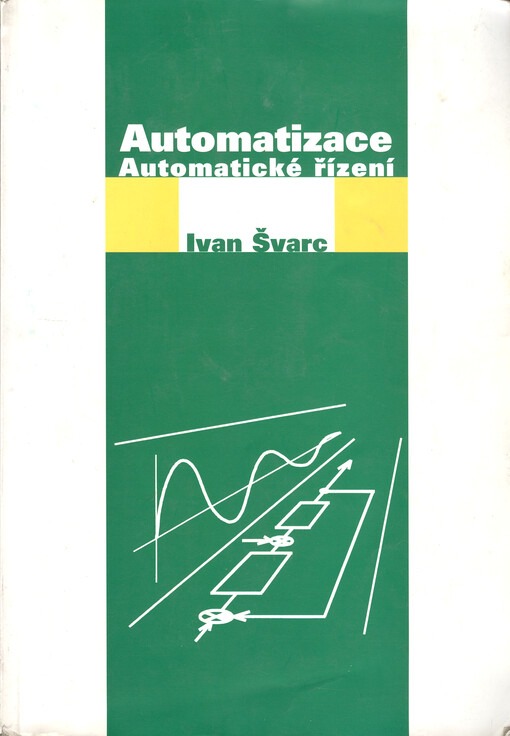 Automatizace: automatické řízení