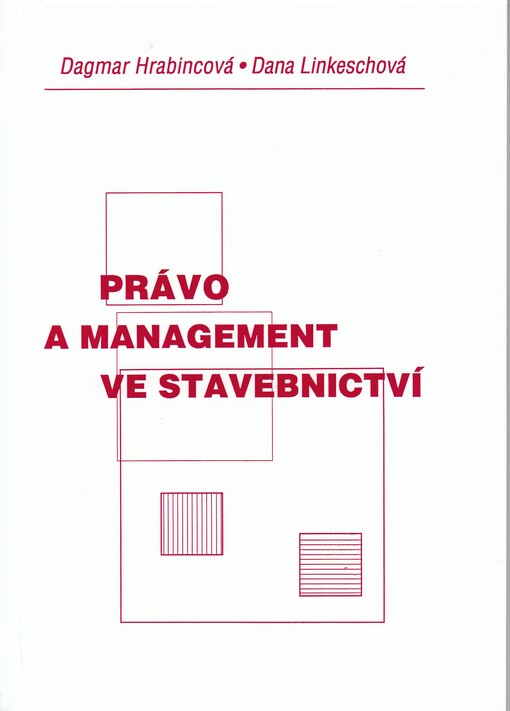 Právo a management ve stavebnictví