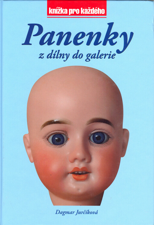 Panenky : z dílny do galerie