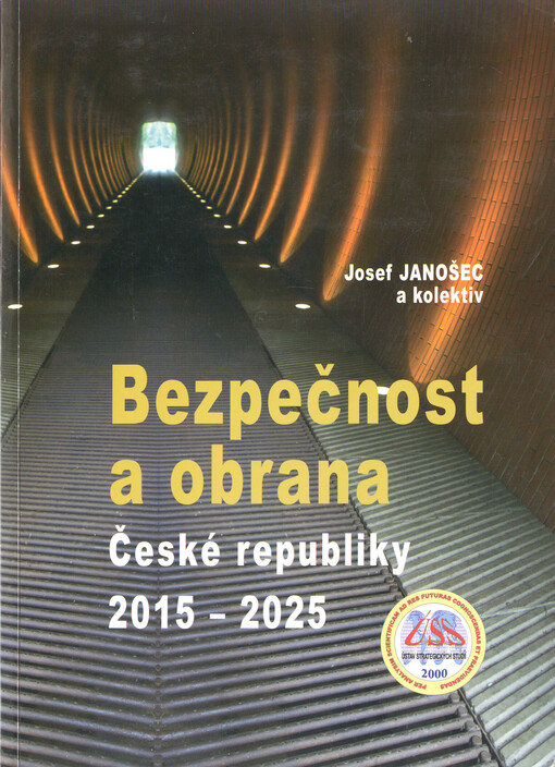Bezpečnost a obrana České republiky 2015-2025