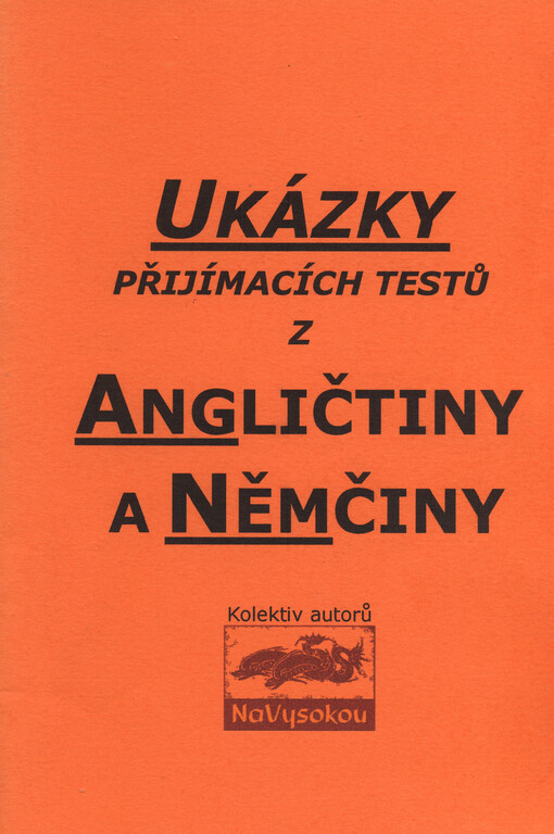 Ukázky přijímacích testů z angličtiny a němčiny    