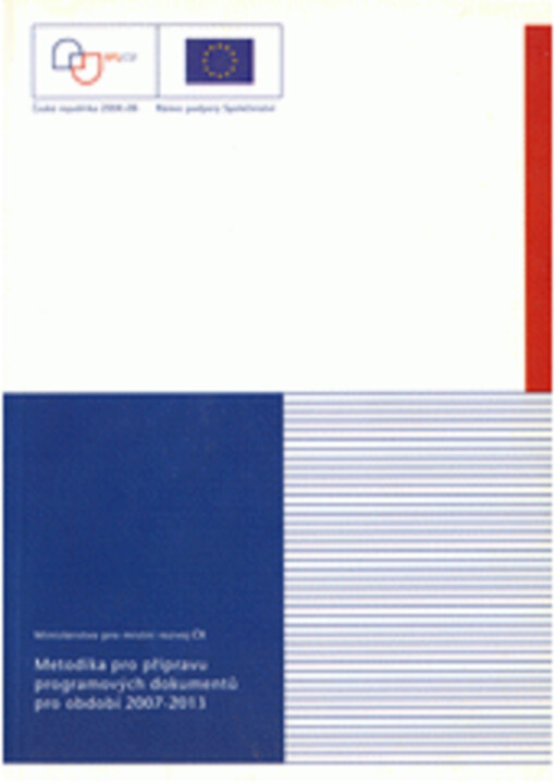 Metodika pro přípravu programových dokumentů pro období 2007-2013