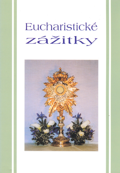Eucharistické zážitky