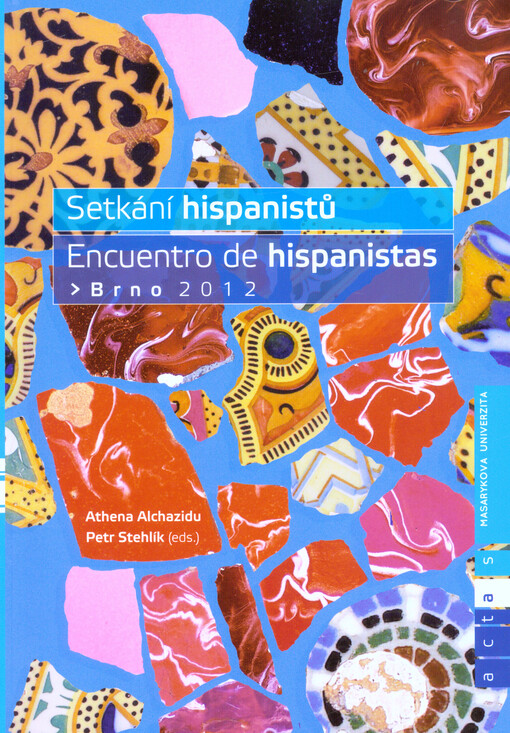 Setkání hispanistů / Encuentro de hispanistas Brno 2012