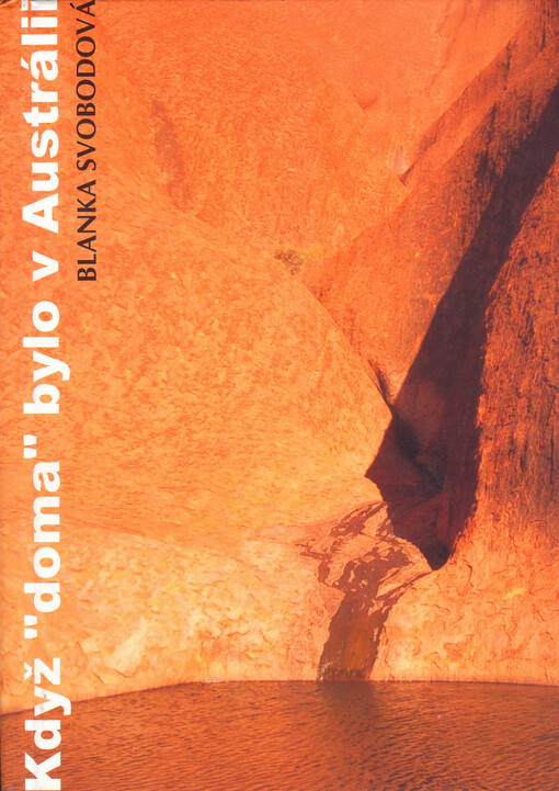 Když doma bylo v Austrálii