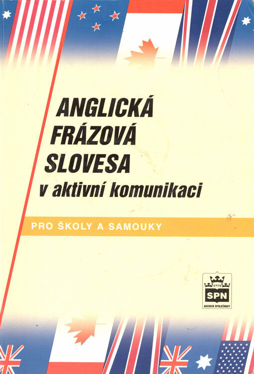 Anglická frázová slovesa v aktivní komunikaci: pro školy a samouky