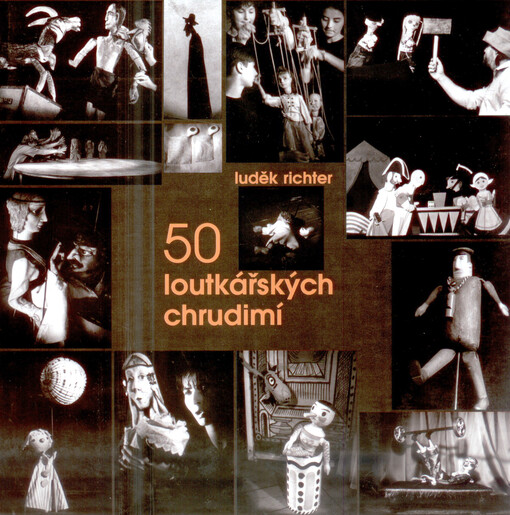 50 Loutkářských Chrudimí: vývoj českého loutkového divadla v zrcadle festivalu