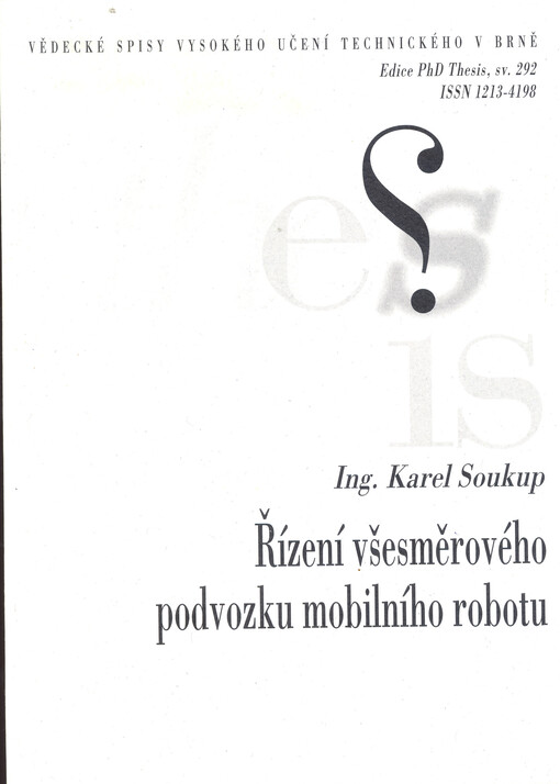 Řízení všesměrového podvozku mobilního robotu = Control of omni-directional chassis mobile robot