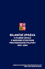 Bilanční zpráva o plnění úkolů z Národní strategie protidrogové politiky 2001-2004