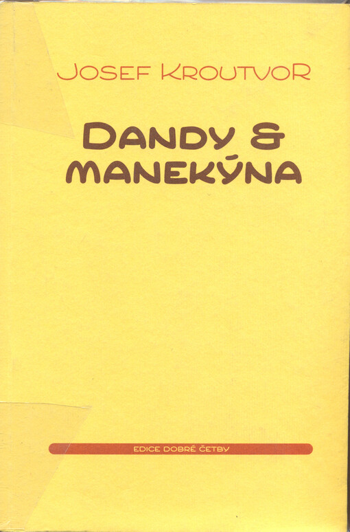 Dandy & manekýna