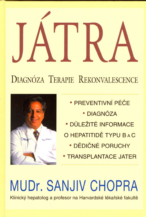 Játra : diagnóza, terapie, rekonvalescence