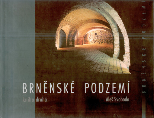 Brněnské podzemí, kn. 2