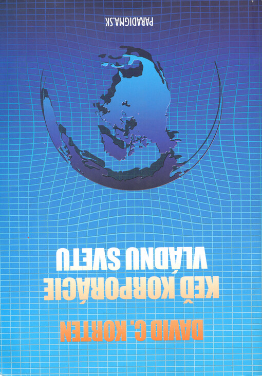 Keď korporácie vládnu svetu