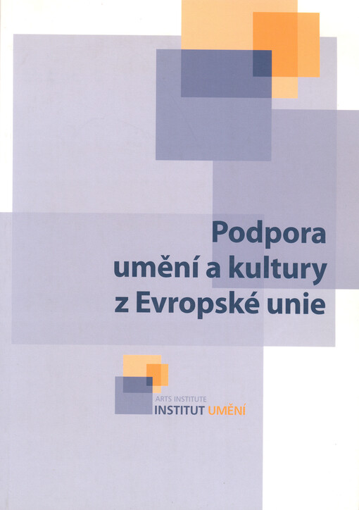 Podpora umění a kultury z Evropské unie