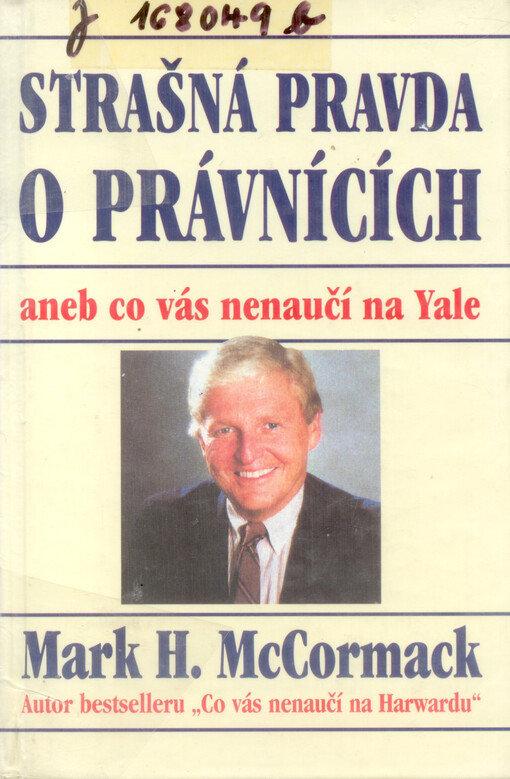 Strašná pravda o právnících, aneb, co vás nenaučí na Yale