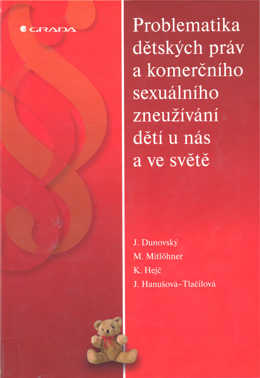 Problematika dětských práv a komerčního sexuálního zneužívání dětí u nás a ve světě