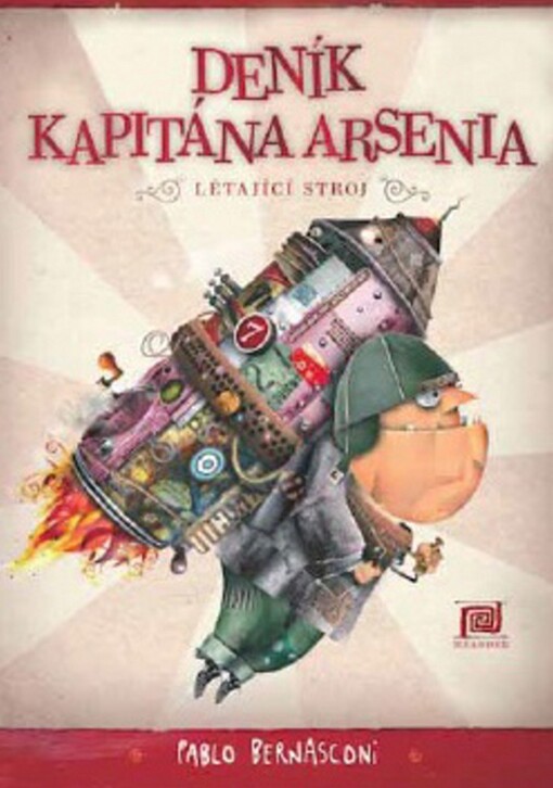 Deník kapitána Arsenia :létající stroj