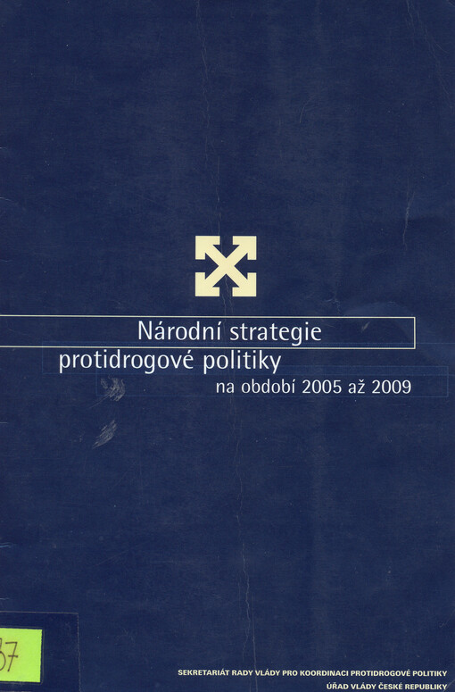 Národní strategie protidrogové politiky na období 2005 až 2009