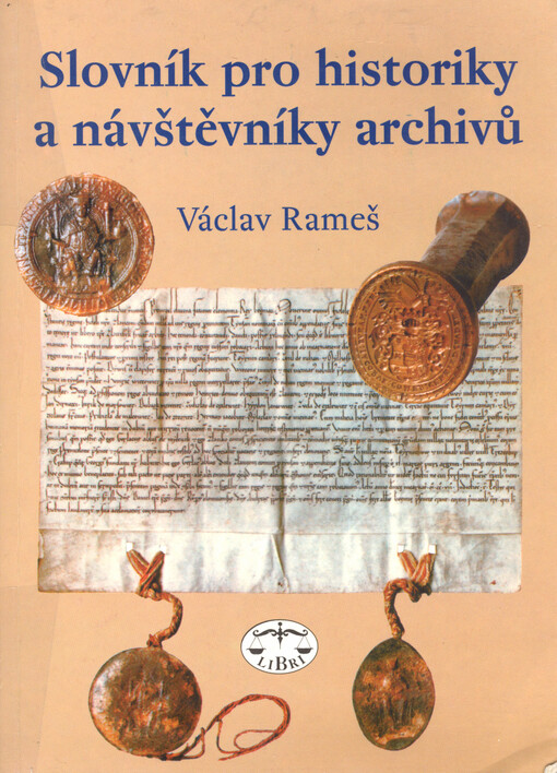 Slovník pro historiky a návštěvníky archivů