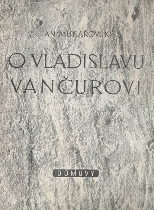 O Vladislavu Vančurovi :Dvě přednášky