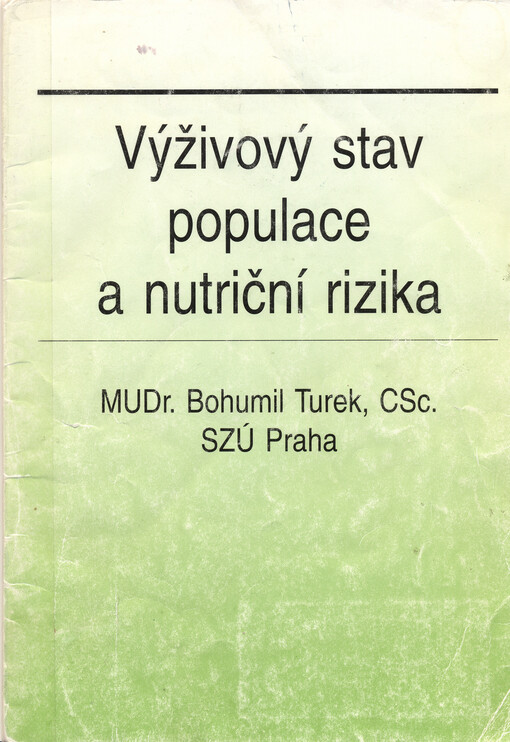 Výživový stav populace a nutriční rizika