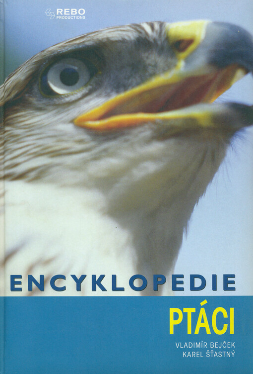 Ptáci : encyklopedie