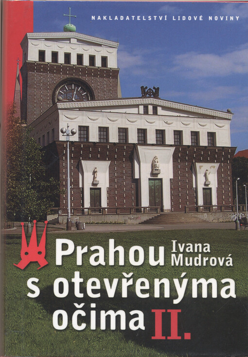 Prahou s otevřenýma očima, Díl 2