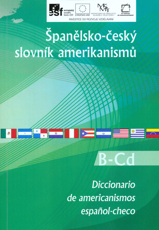 Španělsko-český slovník amerikanismů =Diccionario de americanismos español-checo