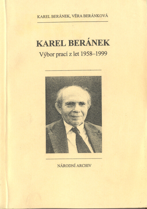 Karel Beránek :výbor prací z let 1958-1999