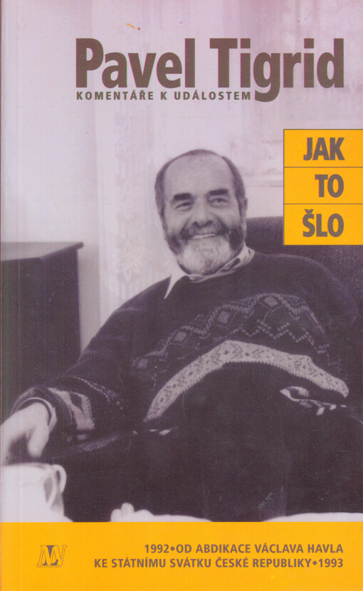Jak to šlo :komentáře k událostem 1992-1993