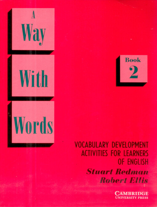 A way with Words : vocabulary development activities for learners of English. Book 2