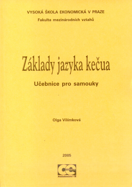 Základy jazyka kečua : učebnice pro samouky