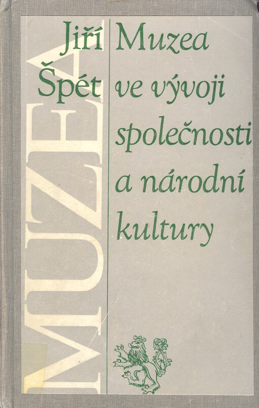 Muzea ve vývoji společnosti a národní kultury