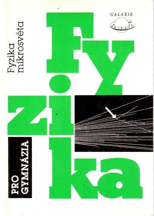 Fyzika pro gymnázia. Fyzika mikrosvěta
