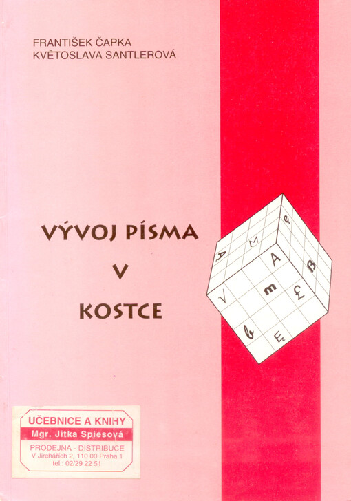Vývoj písma v kostce